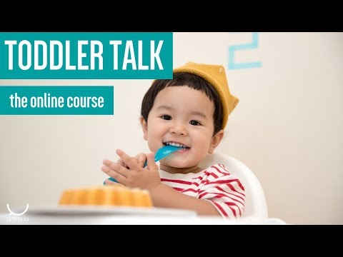 Toddler Talk: online course for late talkers